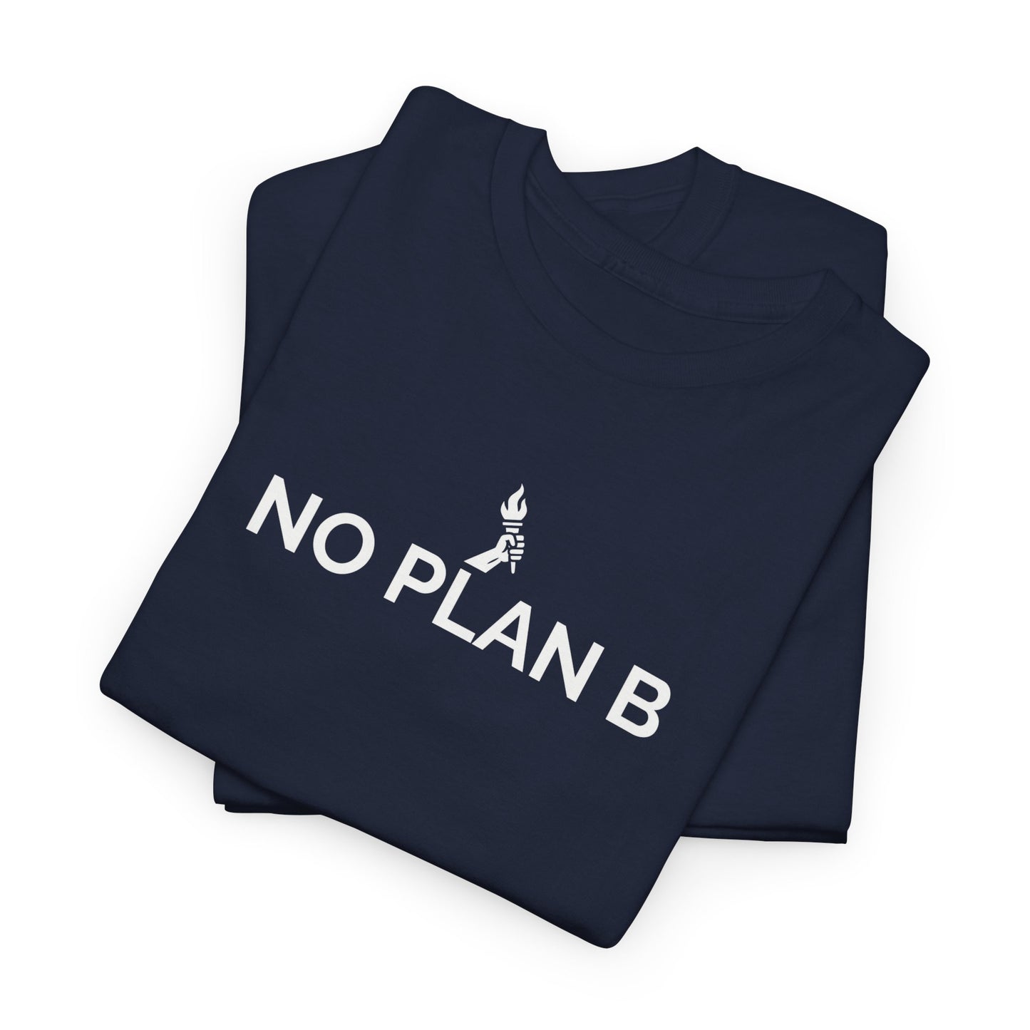 No Plan B, Unisex Heavy Cotton Relentless Mindset T-Shirt