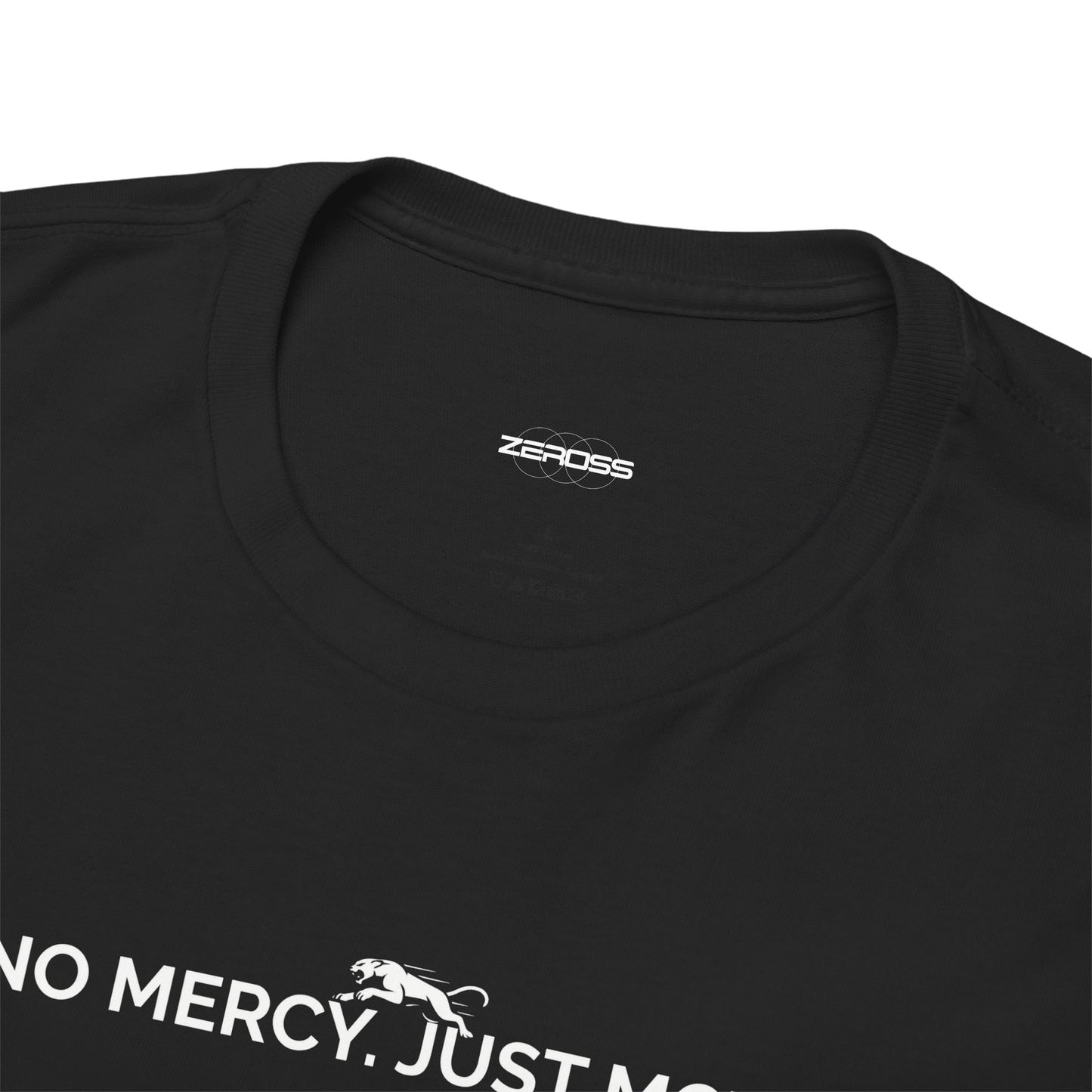 NO MERCY.JUST MOVE – Relentless Grind Unisex Heavy Cotton Tee