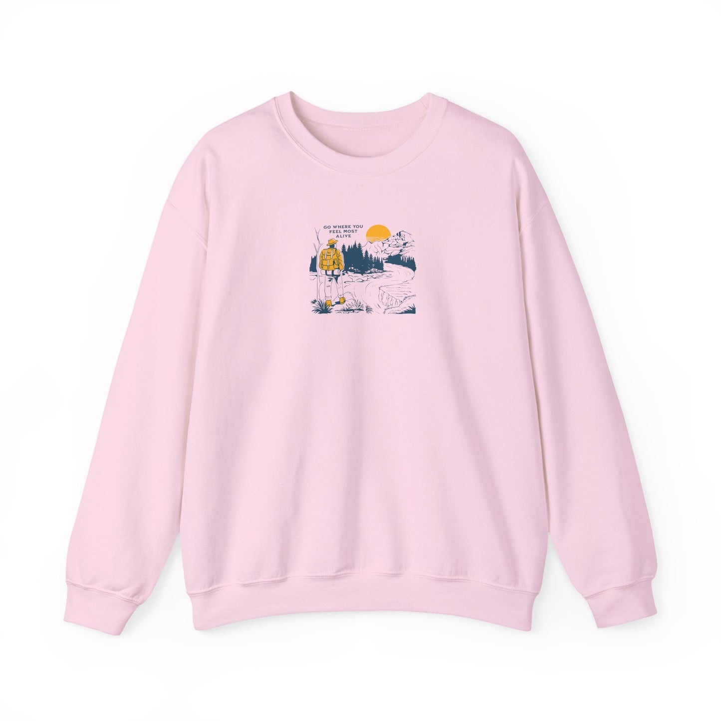Unisex Hiking Adventure Sweatshirt – “Go Where You Feel Most Alive” Mountain Graphic Crewneck