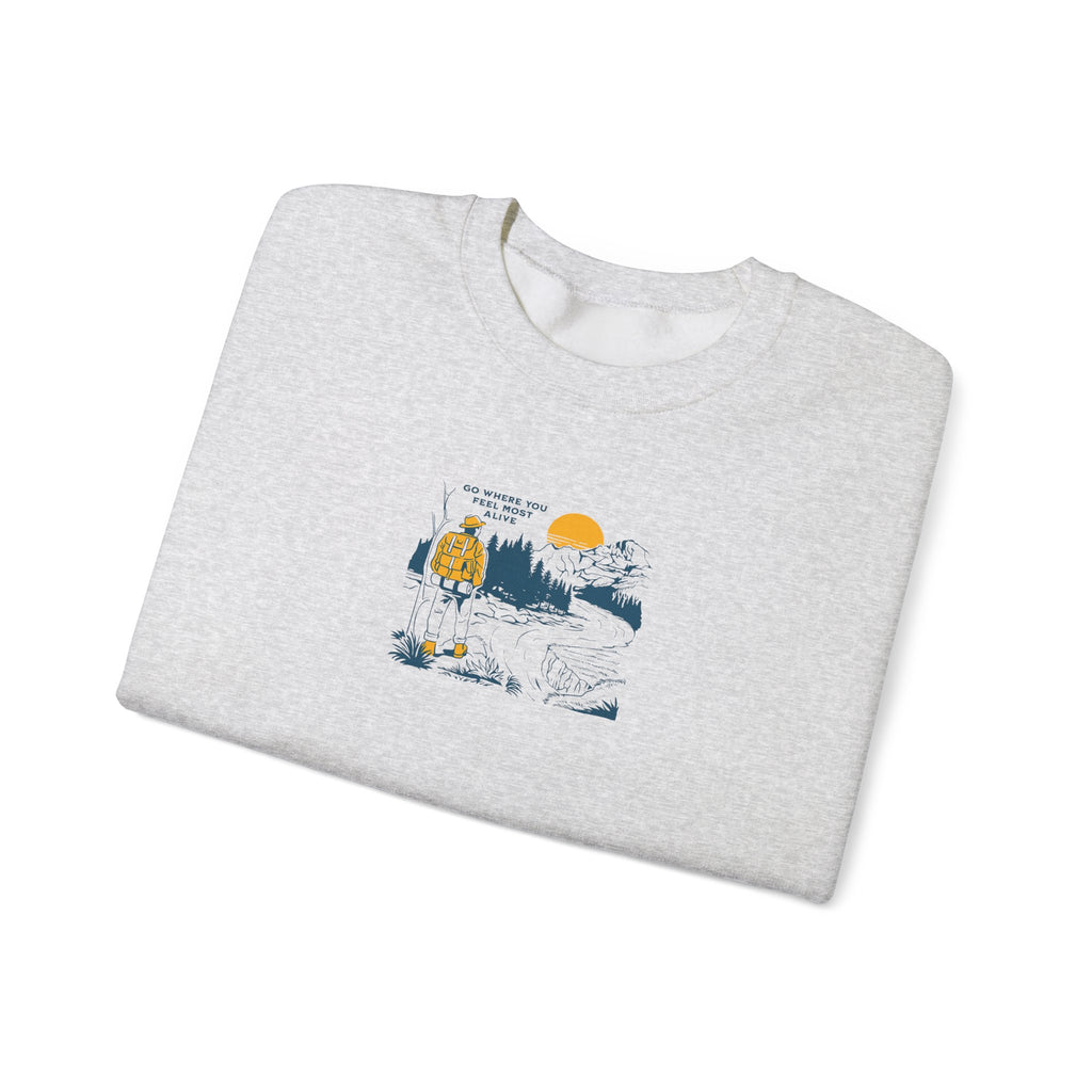 Unisex Hiking Adventure Sweatshirt – “Go Where You Feel Most Alive” Mountain Graphic Crewneck