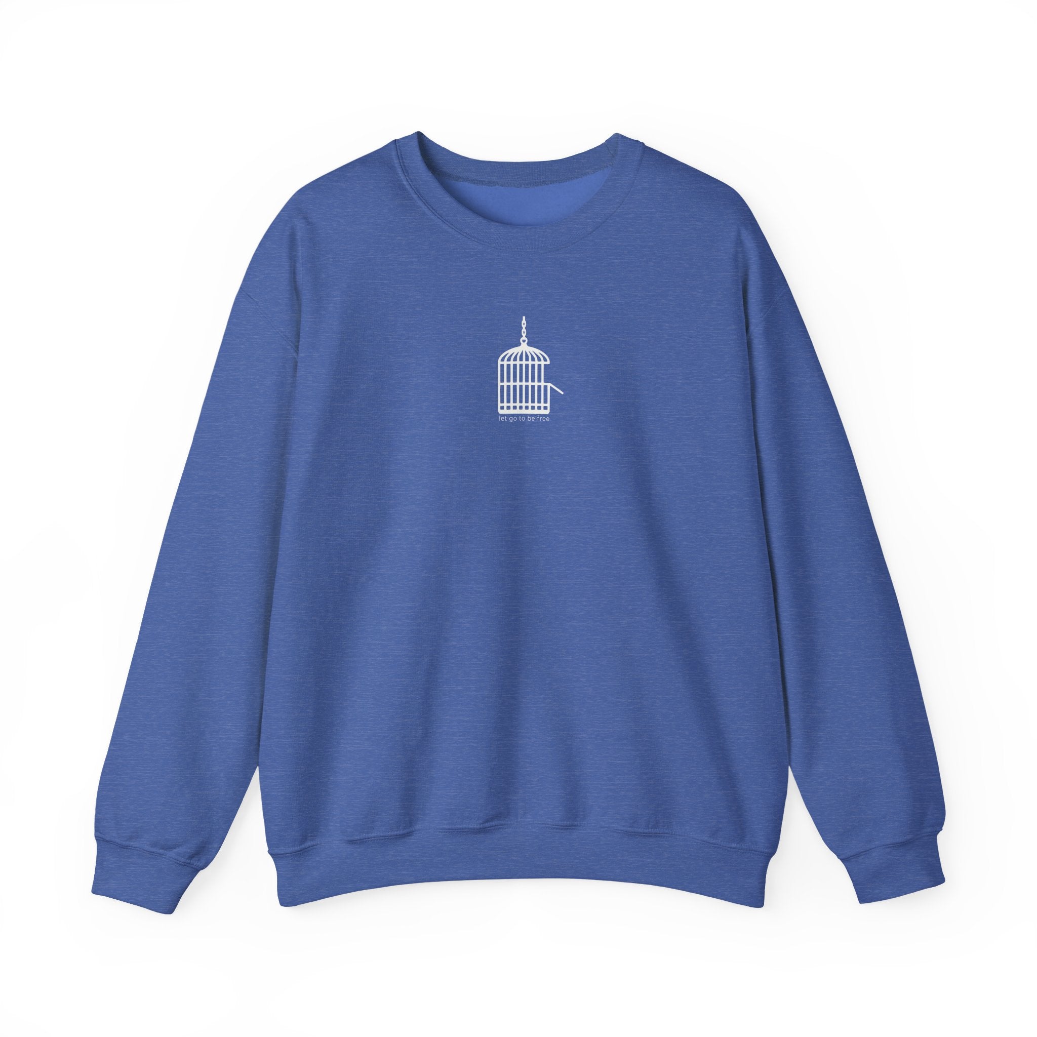 Unisex “Let Go to Be Free” Minimalist Birdcage Sweatshirt – Inspirational Streetwear Crewneck
