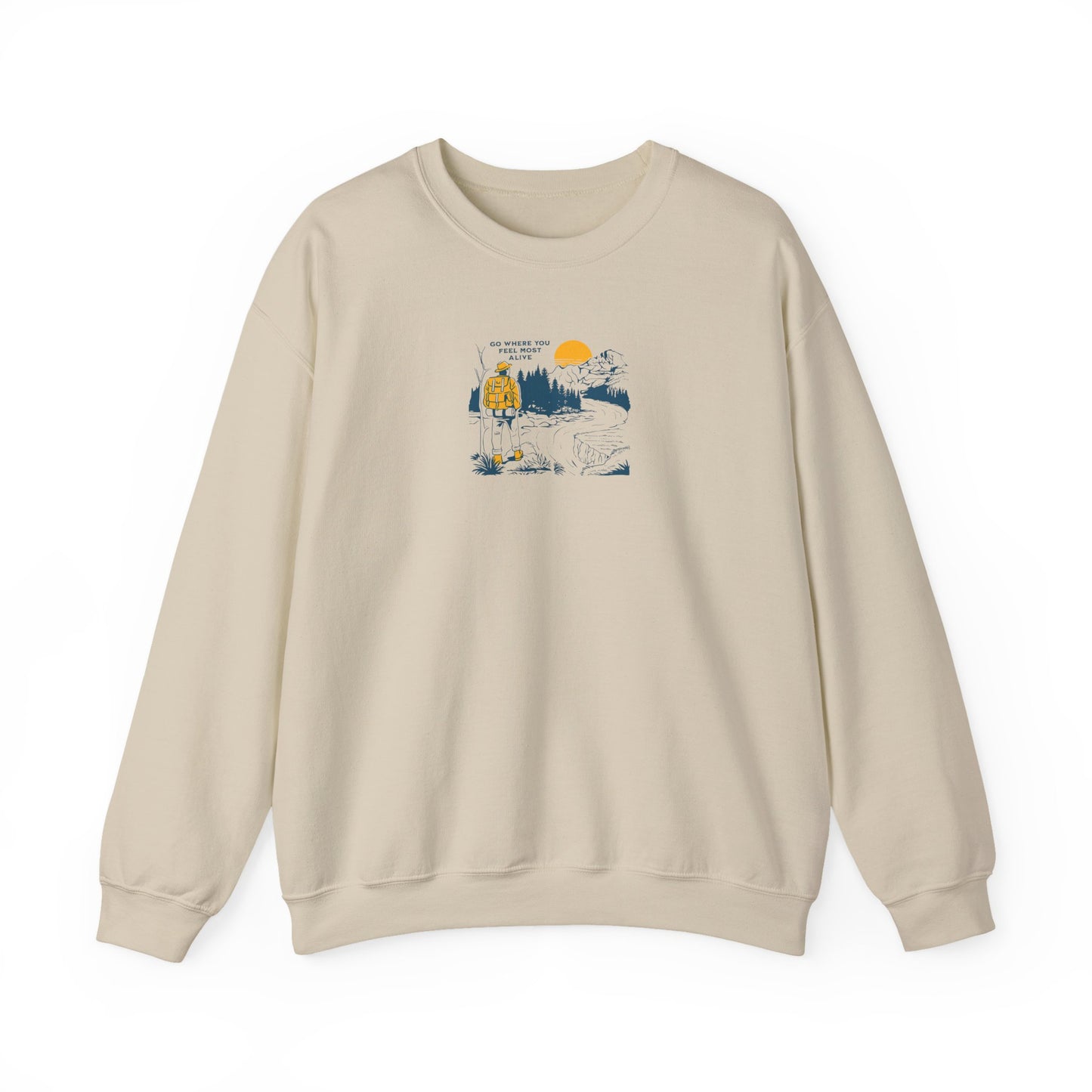 Unisex Hiking Adventure Sweatshirt – “Go Where You Feel Most Alive” Mountain Graphic Crewneck