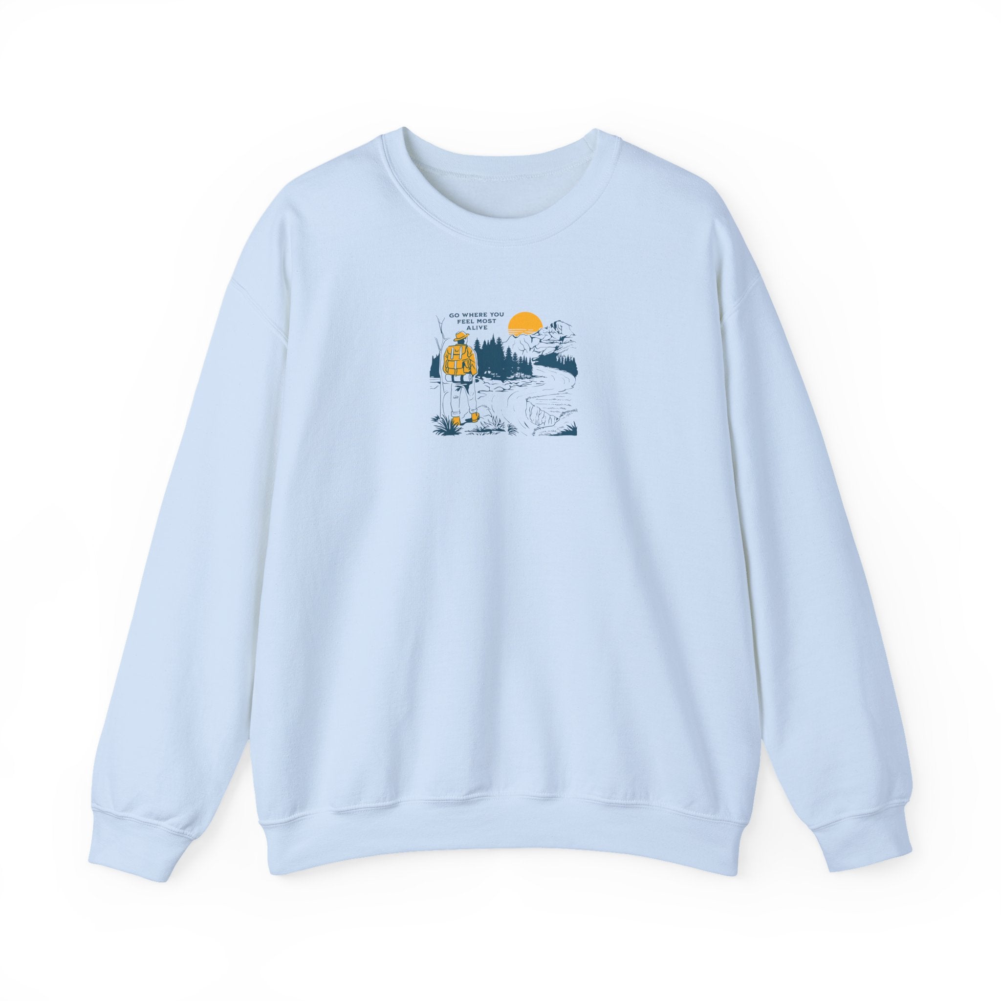 Unisex Hiking Adventure Sweatshirt – “Go Where You Feel Most Alive” Mountain Graphic Crewneck