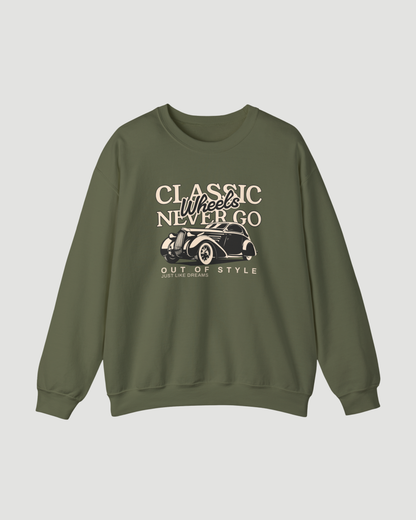 Classic Wheels Never Go Out of Style Sweatshirt – Vintage Car Graphic Unisex Crewneck