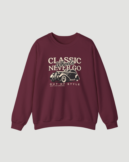 Classic Wheels Never Go Out of Style Sweatshirt – Vintage Car Graphic Unisex Crewneck