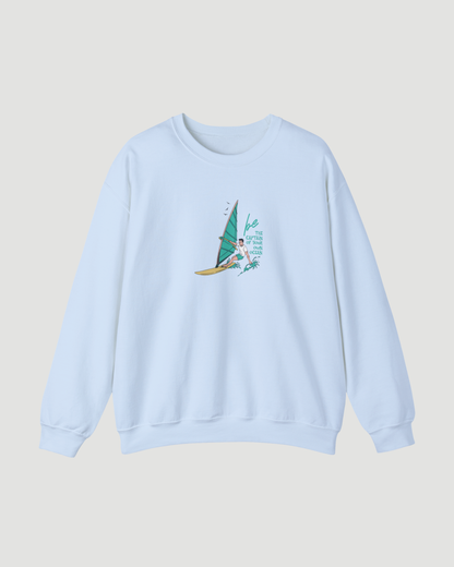 Be the Captain of Your Own Ocean Surf Sweatshirt – Unisex Windsurfing Crewneck Pullover