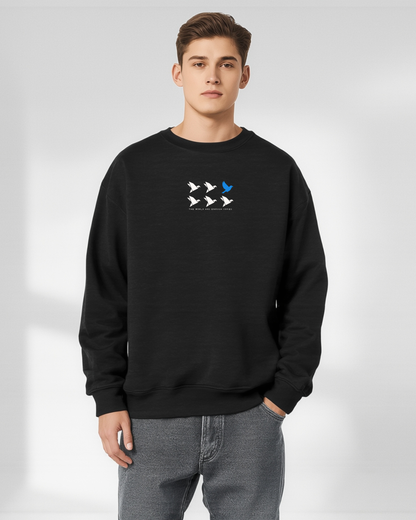 Unisex Crewneck Sweatshirt, Be Original Bird Graphic, Minimal Quote Print, Inspirational Sweater